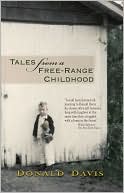 Tales from a Free-Range Childhood