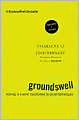 Groundswell: Winning in a World Transformed by Social Technologies