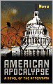 American Apocalypse: The Collapse Begins