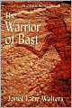 The Warrior of Bast