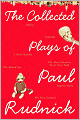 The Collected Plays of Paul Rudnick