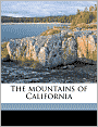 The Mountains of California