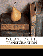 Wieland, Or, the Transformation