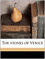 The stones of Venice