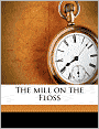 The Mill on the Floss