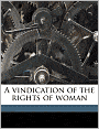 A Vindication Of The Rights Of Woman