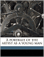 A portrait of the artist as a young man