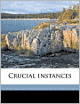 Crucial Instances