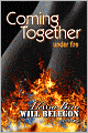 Coming Together: Under Fire