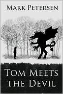 Tom Meets the Devil