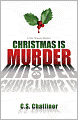 Christmas Is Murder (Rex Graves Series #1)