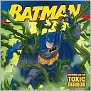Batman Classic: Batman and the Toxic Terror