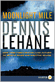 Moonlight Mile (Patrick Kenzie and Angela Gennaro Series #6)