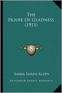 The House Of Gladness (1915)