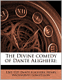 The Divine Comedy Of Dante Alighieri;