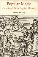 Popular Magic: Cunning-folk in English History