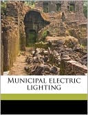 Municipal Electric Lighting
