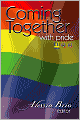 Coming Together: With Pride