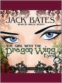 The Girl with the Dragon Wing Eyes