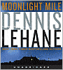 Moonlight Mile (Patrick Kenzie and Angela Gennaro Series #6)