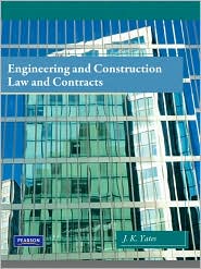 Engineering and Construction Law and Contracts 