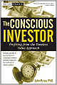 The Conscious Investor: Profiting from the Timeless Value Approach