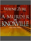 A Murder in Knoxville