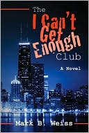 The I Can't Get Enough Club