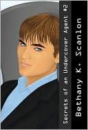 Secrets of an Undercover Agent #2