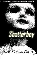 Shatterboy