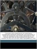 Constructive experiments in industrial cooperation between employers and employees; a series of addresses and papers presented at the annual meeting of the Academy of political science in the city of New York, November 4-5, 1921