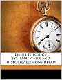 Jewish theology: systematically and historically considered