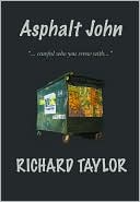 Asphalt John - Careful Who You Screw With
