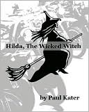 Hilda the wicked witch by Paul Kater: NOOK Book Cover