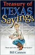 Treasury of Texas Sayings