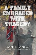 A Family Embraced with Tragedy