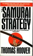 The Samurai Strategy