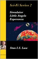 Sci-Fi Series 2 (Simulator, Little Angels, Esperanza)