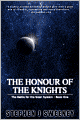 The Honour of the Knights (Battle for the Solar System Series #1)