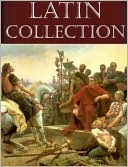 The Essential Latin Language Collection (13 books)