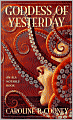 Goddess of Yesterday: A Tale of Troy