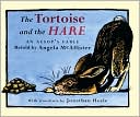 The Tortoise and the Hare (Turtleback School & Library Binding Edition)