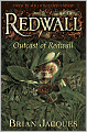Outcast of Redwall (Turtleback School & Library Binding Edition)