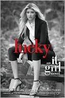 Lucky (It Girl Series #5) (Turtleback School & Library Binding Edition)