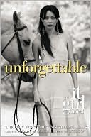 Unforgettable (It Girl Series #4) (Turtleback School & Library Binding Edition)