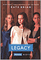 Legacy (Turtleback School & Library Binding Edition)