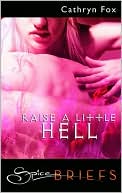 Raise a Little Hell