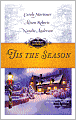 'Tis the Season: Snowbound with the Billionaire/Twins for Christmas/The Millionaire's Mistletoe Mistress