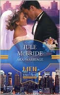 AKA: Marriage (Big Apple Babies Series)