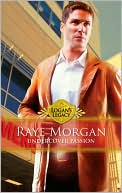 Undercover Passion (Logan's Legacy Series)